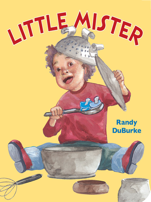Title details for Little Mister by Randy DuBurke - Wait list